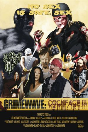 Grimewave: Cockface III's poster