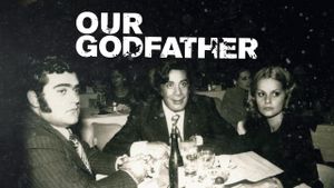 Our Godfather's poster