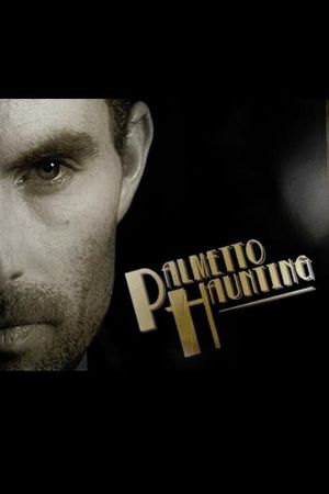 Palmetto Haunting's poster