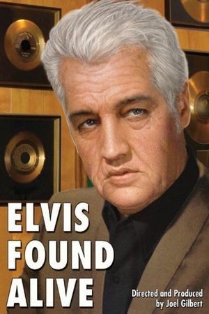 Elvis Found Alive's poster