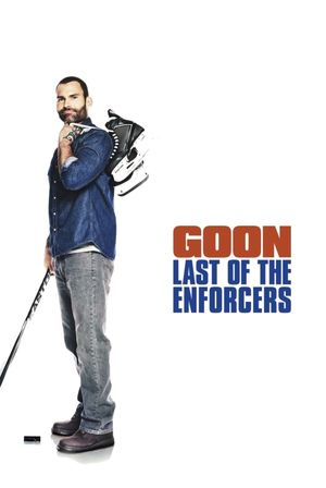 Goon: Last of the Enforcers's poster