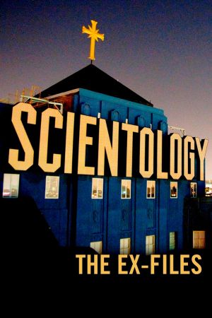 Scientology: The Ex-Files's poster