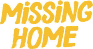 Missing Home's poster