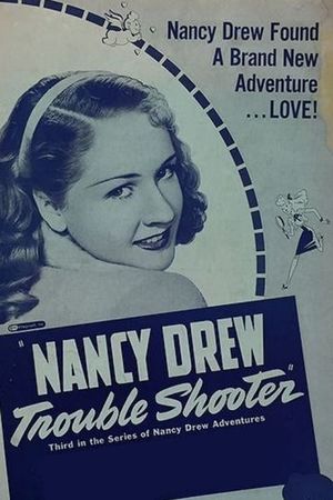 Nancy Drew... Trouble Shooter's poster