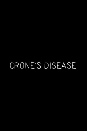 Crone's Disease's poster