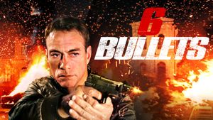 6 Bullets's poster