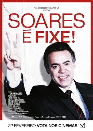 Soares é Fixe's poster
