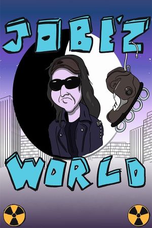Jobe'z World's poster