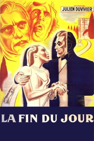 La fin du jour's poster