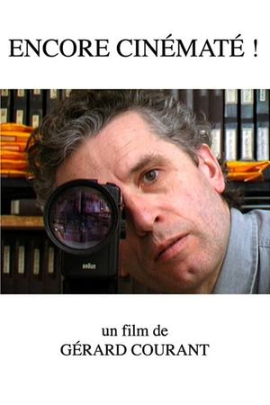 Encore Cinématé !'s poster