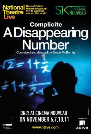 National Theatre Live: A Disappearing Number's poster