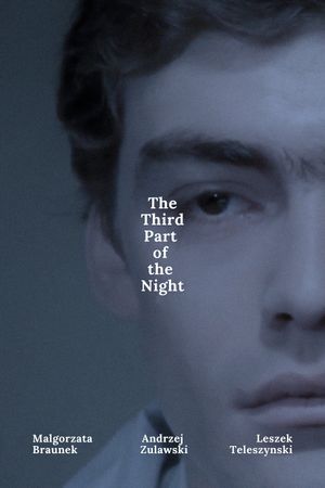 The Third Part of the Night's poster