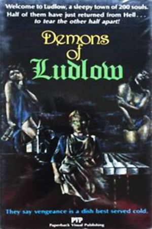 The Demons of Ludlow's poster