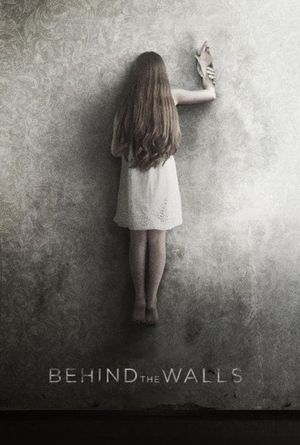 Behind the Walls's poster