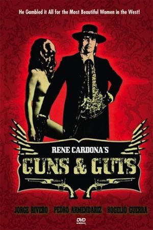 Guns and Guts's poster