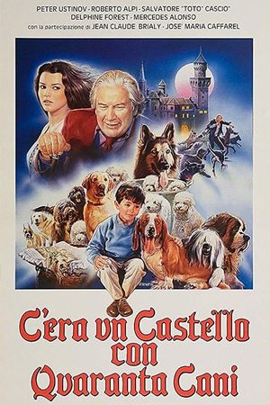 There Was a Castle with Forty Dogs's poster