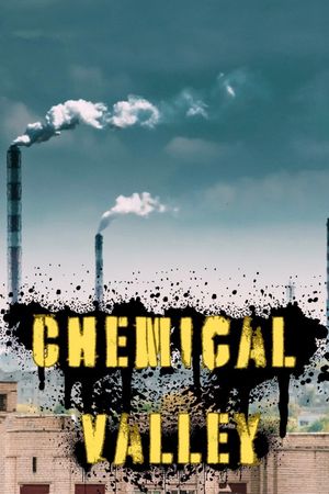 Chemical Valley's poster