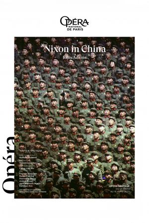 John Adams: Nixon in China's poster