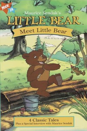 Maurice Sendak's Little Bear: Meet Little Bear's poster