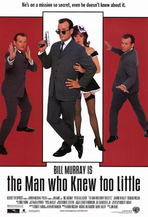 The Man Who Knew Too Little's poster