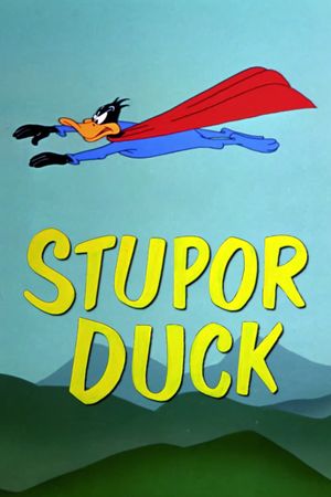 Stupor Duck's poster