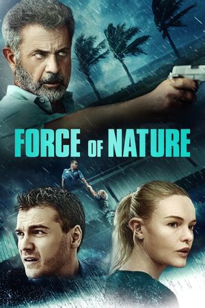 Force of Nature's poster