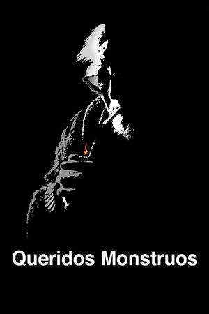 Queridos monstruos's poster