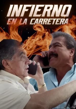 Infierno en la carretera (Celemania)'s poster