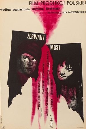 Zerwany most's poster