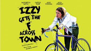 Izzy Gets the Fuck Across Town's poster