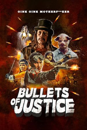 Bullets of Justice's poster