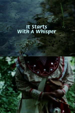 It Starts With a Whisper's poster