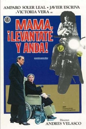 Mamá, levántate y anda's poster