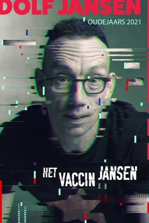 Dolf Jansen: Het Jansen Vaccin (Oudejaars 2021)'s poster