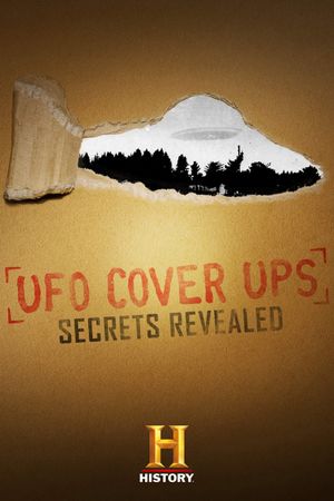 UFO Cover Ups: Secrets Revealed's poster