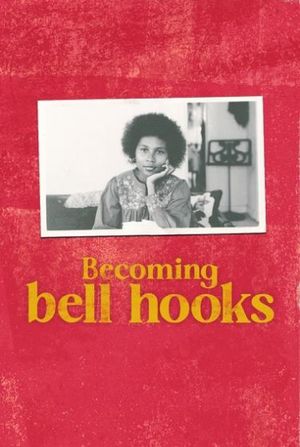 Becoming bell hooks's poster