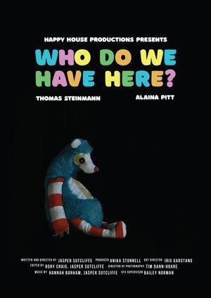 Who Do We Have Here?'s poster