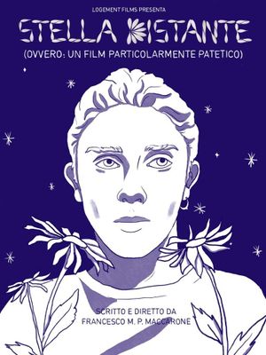 stella distante (ovvero: un film particolarmente patetico)'s poster