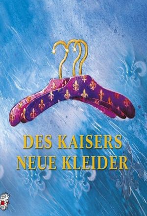 Des Kaisers neue Kleider's poster