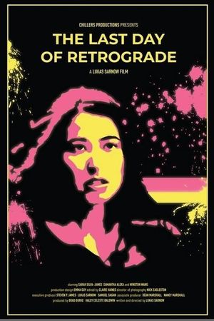 The Last Day of Retrograde's poster