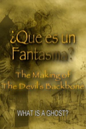 Que es un Fantasma?: The Making of 'The Devil's Backbone''s poster