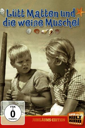 Lütt Matten und die weisse Muschel's poster
