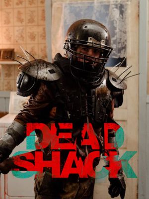 Dead Shack's poster