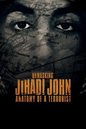 Unmasking Jihadi John: Anatomy of a Terrorist's poster