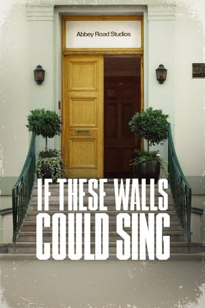 If These Walls Could Sing's poster