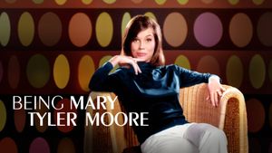 Being Mary Tyler Moore's poster
