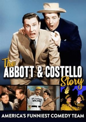 The Abbott & Costello Story: America's Funniest Comedy Team's poster image