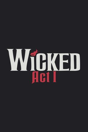 Wicked's poster