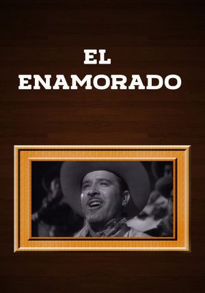 El enamorado's poster