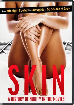 Skin: A History of Nudity in the Movies's poster